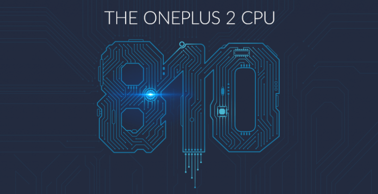 OnePlus reveals the Two’s processor: it’s a Snapdragon 810, folks!