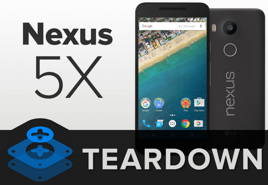 nexus 5x teardown